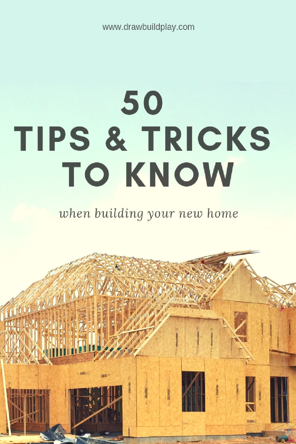 Checklist for Building a Home: 50 Essential Tips for Your Dream Home